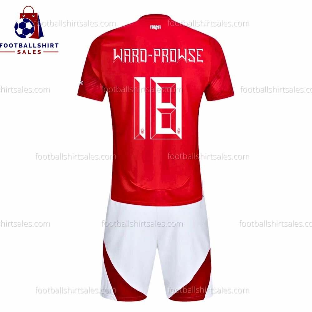 Nottingham Forest Ward-Prowse 18 Home 24/25 Kid Football Kit Sales Back View